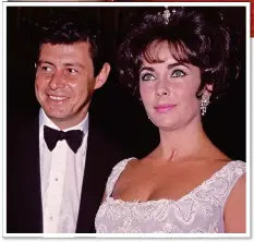  ?? ?? his wife Debbie Reynolds to tie the knot with her in 1959; and Richard Burton whom she married twice, in 1964 and in 1975