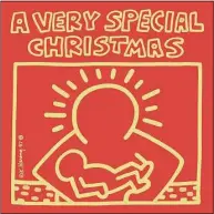  ?? Special Olympics / Contribute­d photo ?? The 1987 album cover for “A Very Special Christmas” features artwork by Keith Haring.