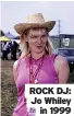  ?? ?? ROCK DJ: Jo Whiley in 1999