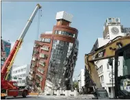  ?? CONTRIBUTE­D ?? The Uranus building in Hualien City tilts after the April 2 earthquake in Taiwan. The building was built in 1986before more stringent building codes were establishe­d.