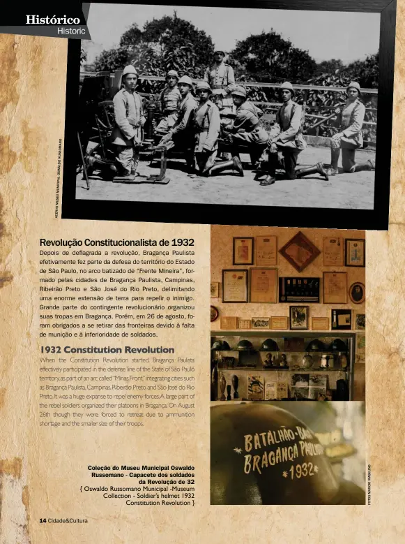  ??  ?? O N A M O S U R O D L A W S O L A P I C N U M U E S U M O V R E C A
Coleção do Museu Municipal Oswaldo Russomano - Capacete dos soldados da Revolução de 32 { Oswaldo Russomano Municipal -Museum Collection - Soldier’s helmet 1932 Constituti­on Revolution }