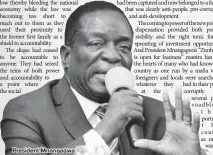  ??  ?? President Mnangagwa