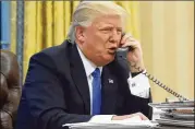  ??  ?? President Donald Trump speaks to Australian Prime Minister Malcolm Turnbull in a Jan. 28 call. Trump fumed at what he called “a disgusting deal” on refugees that Australia sealed with President Barack Obama.