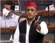  ?? ANI ?? Samajwadi Party MP Akhilesh Yadav in Lok Sabha during the monsoon session of Parliament, in New Delhi on 10 August.