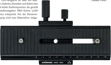  ??  ?? Dörr MS-160:
Größe: 200 × 100 × 33 mm Gewicht: 900 g Breite Gleitstück: 66mm Verstellwe­g X: 275mm Verstellwe­g Y: 125mm