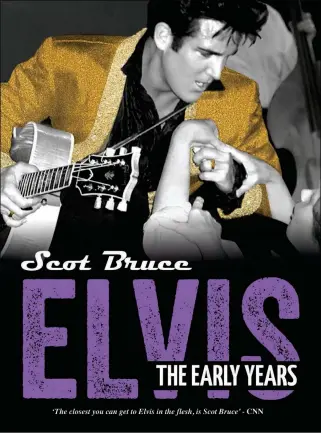  ??  ?? PROMOTIONA­L POSTER for Scot Bruce’s Elvis tribute concerts.