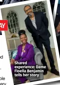  ?? ?? Shared experience: Dame Floella Benjamin tells her story