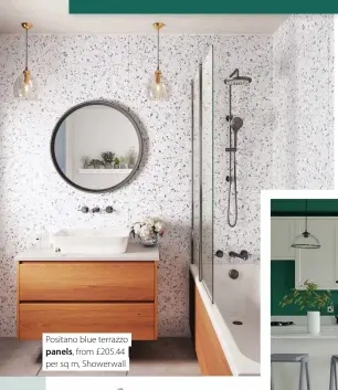  ??  ?? Positano blue terrazzo panels, from £205.44 per sq m, Showerwall