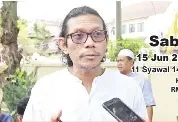 Khir Rahman akan pegang pesanan abah - PressReader