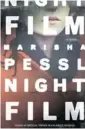  ??  ?? Night Film Marisha Pessl Random House