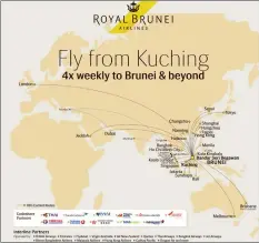  ??  ?? Royal Brunei Airlines runs four-time weekly return flights connecting Kuching with Bandar Seri Begawan.