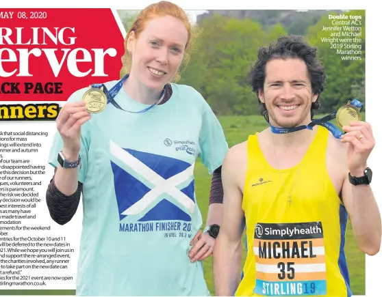  ??  ?? Double tops Central AC’s Jennifer Wetton and Michael Wright were the 2019 Stirling Marathon winners