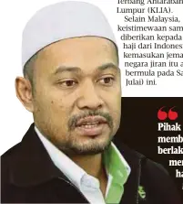  ?? Mohd Razali Zakaria ?? Pihak berkuasa di Madinah sudah memberi jaminan akan bantu jika berlaku kesesakan di terminal untuk mempercepa­tkan proses jemaah
haji kita keluar”