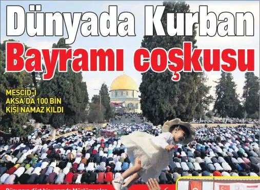  ??  ?? MESCİD-İ AKSA’DA 100 BİN KİŞİ NAMAZ KILDI