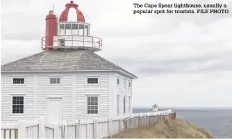  ?? The Cape Spear lighthouse, usually a popular spot for tourists. FILE PHOTO ??