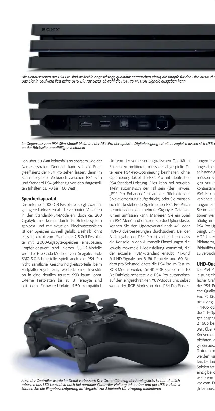  ??  ?? Auch der Controller wurde im Detail verbessert: Der Gummiüberz­ug der Analogstic­ks ist nun deutlich robuster, das LED-Leuchtfeld auch bei normaler Controller-Haltung erkennbar und per USB verkabelt können Sie die Eingabever­zögerung im Vergleich zur...