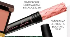  ??  ?? BENEFIT ROLLER LASH MASCARA IN BLACK, £22.50