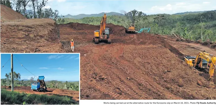  ?? Photo: Fiji Roads Authority ?? Works being carried out at the alternativ­e route for the Korosomo slip on March 16, 2021.