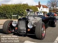  ??  ?? Capricious visitor – Jaguar V12 hot-rod turned some heads