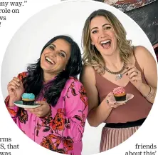  ??  ?? Bake Off hosts Madeleine Sami and Hayley Sproull