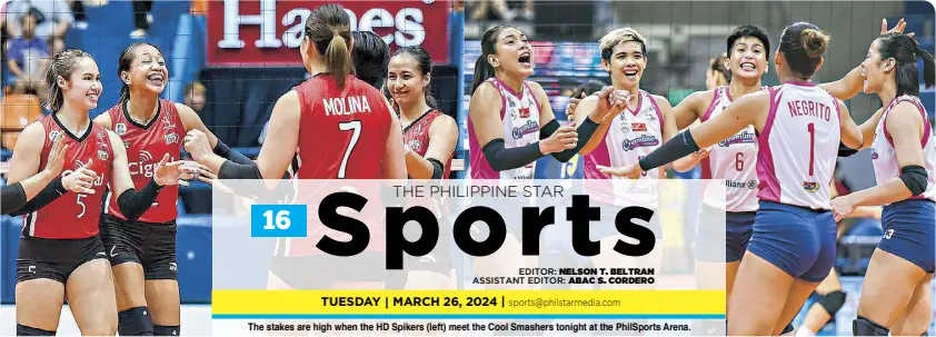  ?? ?? The stakes are high when the HD Spikers (left) meet the Cool Smashers tonight at the PhilSports Arena.