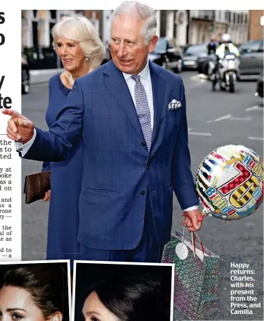  ??  ?? Happy returns: Charles, with his present from the Press, and Camilla