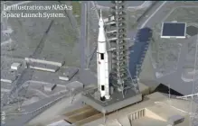  ??  ?? En illustrati­on av NASA:S Space Launch System.