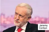  ??  ?? Jeremy Corbyn