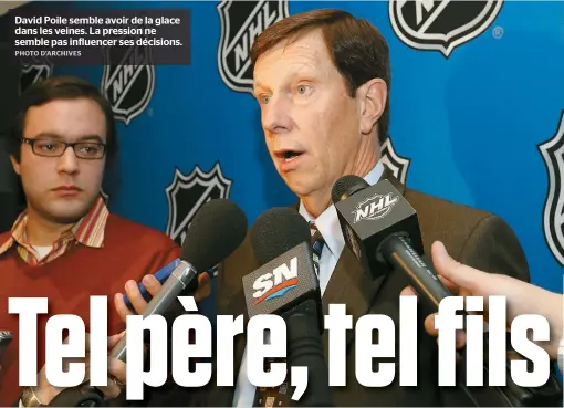  ??  ?? David Poile semble avoir de la glace dans les veines. La pression ne semble pas influencer ses décisions.