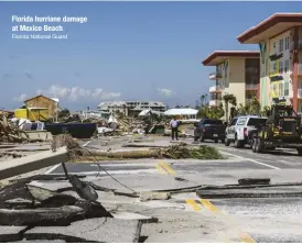  ??  ?? Florida hurriane damage at Mexico Beach Florida National Guard