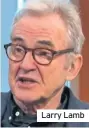  ??  ?? Larry Lamb