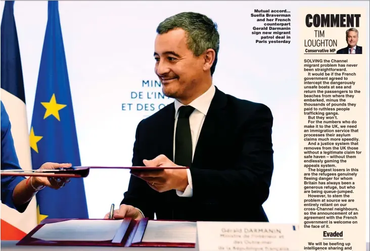  ?? ?? Mutual accord... Suella Braverman and her French counterpar­t Gerald Darmanin sign new migrant patrol deal in Paris yesterday