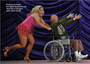  ??  ?? Pushing the limits: Eva-maria Westbroek and Alan Oke in Turnage’s opera Anna Nicole