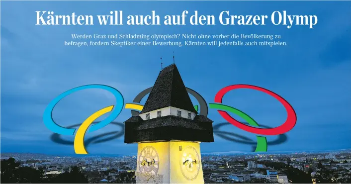  ??  ?? Graz und Schladming wollen die Olympische­n Winterspie­le 2026 in die Steiermark holen. Nur noch bis Ende März haben sie für eine Bewerbung beim IOC Zeit.