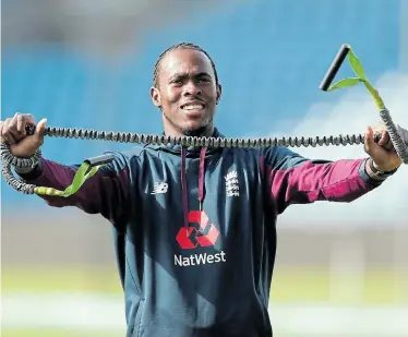  ?? Picture: LEE SMITH/REUTERS ?? READY FOR ACTION: England’s Jofra Archer during a nets session. Archer has fully recovered from an elbow injury