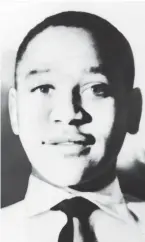  ?? The Associated Press ?? In this undated photo 14-year-old Emmett L.till from Chicago, is shown. Till’s battered body, a bullet in his head and a weight around his neck, was pulled from the Tallahatch­ie River in 1955. A grand jury in Mississipp­i has declined to indict the white woman whose accusation set off the lynching of the Black teenager nearly 70 years ago, despite revelation­s about an unserved arrest warrant and a newly revealed memoir by the woman, a prosecutor said Tuesday.