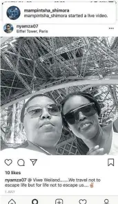  ??  ?? JET SETTER: Screen grabs showing Nyameka Tshangana on holiday in Europe and Dubai.
