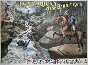  ??  ?? Strobridge Lithograph Company, Jas. H. Wallick’s New Bandit King, Rescuing the Drowning Girl from the Rapids, lithograph, 303/8 x 40¼”. Gift of Harry T. Peters Jr., Natalie Peters, and Natalie Webster. 1959-67.208.