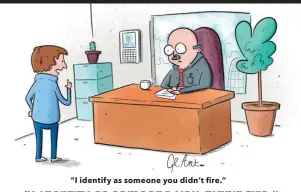  ?? ?? “I IDENTIFY AS SOMEONE YOU DIDN’T fiRE.”