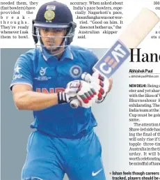  ?? GETTY ?? Ishan feels though careers get fasttracke­d, players should be careful.
