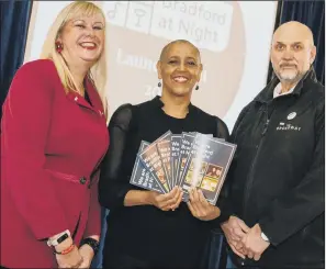  ?? ?? CITY LIFE:
From left, Elizabeth Murphy, Alison Lowe, and Dave Downes, a director of Bradford at Night.