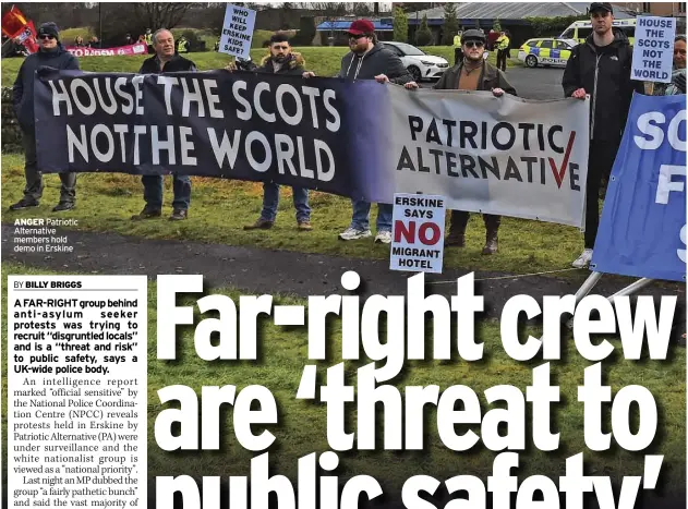  ?? ?? angeR Patriotic Alternativ­e members hold demo in Erskine