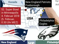  ??  ?? 52. Super Bowl in Minneapoli­s 4. Februar 2018 (5. Februar, 0.30 Uhr MEZ)