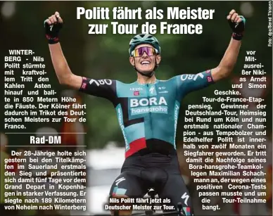  ?? ?? Nils Politt fährt jetzt als Deutscher Meister zur Tour.