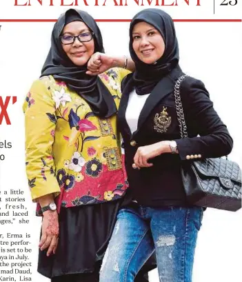  ?? PIC BY EIZAIRI SHAMSUDIN ?? Erma Fatima (left) and Sheila Rusly at the pre-launch of Drama Festival Kuala Lumpur 2018 recently.