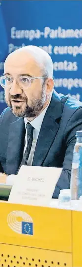  ?? EUROPEAN PARLIAM / EP ?? No va a ser fácil. Es el mensaje del presidente del Consejo, Charles Michel, a la derecha de la imagen, con el presidente del Parlamento Europeo, David Sassoli