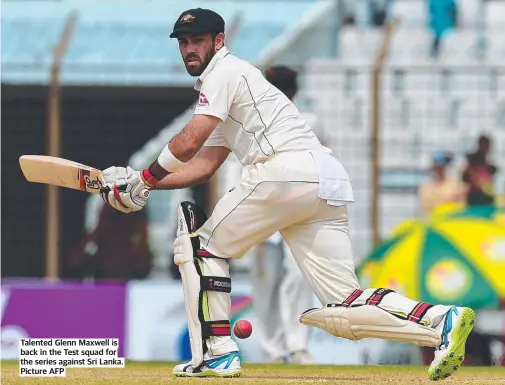  ?? Picture AFP ?? Talented Glenn Maxwell is back in the Test squad for the series against Sri Lanka.