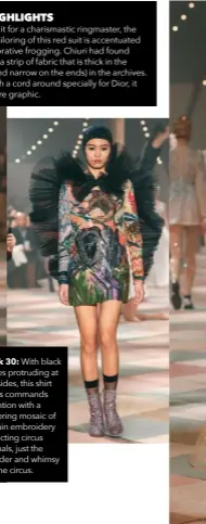  ??  ?? Look 30: With black ruffles protruding at the sides, this shirt dress commands attention with a glittering mosaic of sequin embroidery depicting circus animals, just the wonder and whimsy for the circus.