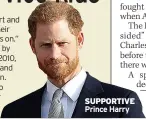  ?? ?? SUPPORTIVE Prince Harry