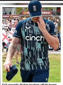  ?? ?? Exit wounds: Stokes trudges off his home ground at Chester-le-Street after his final ODI for England (above),